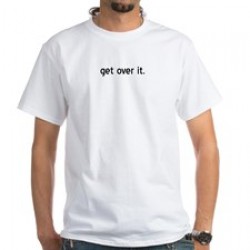 Proposed Get Over It shirt in white